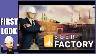 FIRST LOOK - Beer Factory Prologue