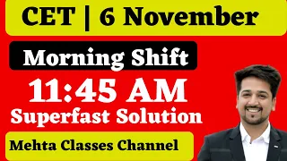 Complete Solution Morning shift cet 2022 | 6 November CET exam Answer key