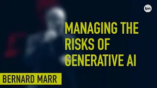 5 Simple Steps To Manage the Risk Of Generative AI