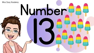 NUMBER 13 || TEACH/LEARN THE NUMBER THIRTEEN || Introduction and Revision