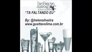 Buteco do Gusttavo Lima - Ta Faltando Eu (Novo CD/Faixa 11)