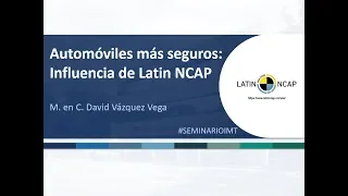 Automóviles más seguros: Influencia de Latin NCAP