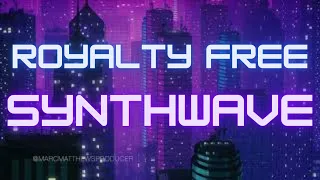 80s Synthwave Music - No Copyright [Royalty Free]