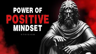 Stoicism: Strategies for Building a Positive Mindset