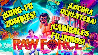 Raw Force (1982): Kung-fu, zombies y caníbales |Crítica