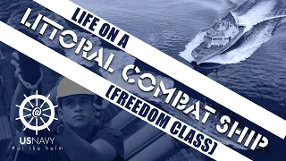 Life on a Freedom-Class Littoral Combat Ship (LCS) (4k)