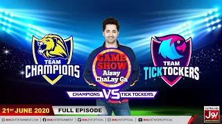 Game Show Aisay Chalay Ga League Season 2 | 21st June 2020 | Champions Vs TickTockers