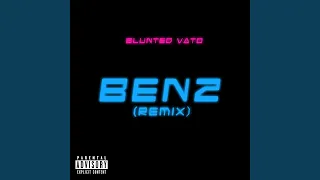 Benz (Remix)