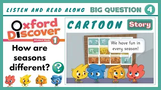 Oxford Discover 1 | Cartoon Story 4 | Unit 7 & 8 | How are seasons different?