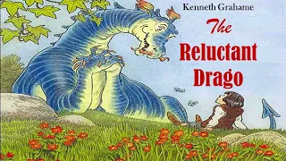 Learn English Through Story - The Reluctant Drago by Kenneth Grahame