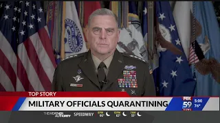 Exposure leads to Chairman of the Joint Chiefs of Staff, other top military leaders under quarantine