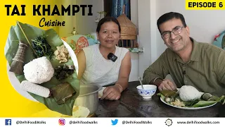 World's Best Rice dishes by NAMSAI TAI KHAMPTI Tribe in Arunachal I Tribal Bazar + Golden Pagoda