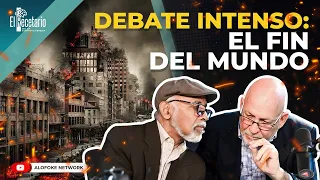 ATEOS VS CRISTIANOS: DEBATE INTENSO SOBRE EL FIN DEL MUNDO (EL RECETARIO)