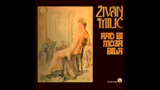 Zivan Milic - Jesenje lisce - (Audio 1983) HD