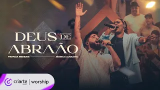 Patrick Mendes & Jéssica Augusto - Deus de Abraão