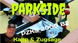Parkside® PZKS 2000 B2 Kapp & Zugsäge von LIDL  | Unboxing & Inbetriebnahme | 1. Schnitt