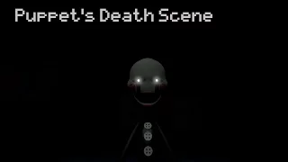 [SFM FNAF] Puppet's Death Scene (Animatronic Perspective)