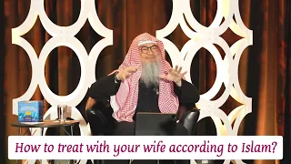 How to treat your wife according to Islam? #Assim #assimalhakeem #assim assim al hakeem