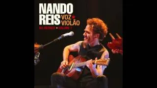 Nando Reis - Pra Você Guardei o Amor (Ao Vivo)