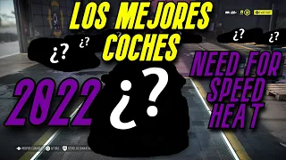 MEJORES COCHES NEED FOR SPEED HEAT | ACTUALIZADO 2022 | AUXITO