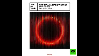 Timo Maas & Marc Werner — Barca Boys (Original Mix _ Side UP Works)