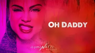 Natti Natasha - Oh Daddy [Official Audio]