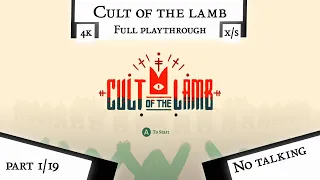 Cult of the lamb - part 1 - raw gameplay - 4K on Xbox X/S