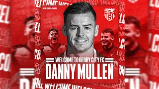 Hear from New Signing - Danny Mullen