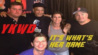 Tim Dillon, Louis J Gomez YKWD #74 - It's What's Her Name