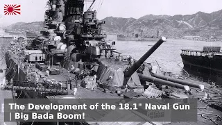 The 18.1 inch Naval Gun - Origins and Development