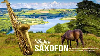 Top 400 Romantic Saxophone Love Songs - Relaxing Saxophone Melody For Love - Music Soul