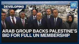 Arab Group Backs Palestine’s Bid For Full UN Membership | Dawn News English