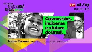 Live 67 Naine Terena e João Cezar de Castro Rocha - Diálogos Necessários - 08/07