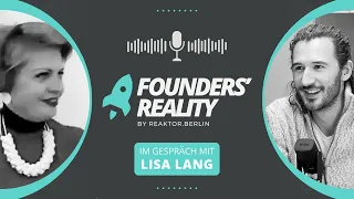 Founders' Reality #7 - Lisa Lang - Director Policy & EU Affairs Orchestrator @Climate-KIC