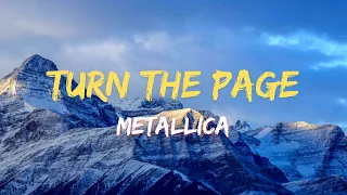 Metallica ~ Turn the Page (Lyrics)
