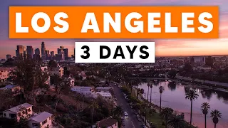 ITINERARY FOR 3 DAYS IN LOS ANGELES | Best Things To Do in LA 2024