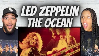 LOVE IT!| FIRST TIME HEARING Led Zeppelin  - The Ocean REACTION