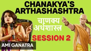 Rishi Chanakya Arthashastra Session 2 - Part 1