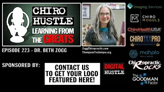 Dropping it Like it's Hot with Thompson Technique and Dr. Beth Zogg DC - Chiro Hustle Podcast 223