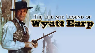 The Life and Legend of Wyatt Earp 1-21  "Mr. Cousin and Mr. Brother"