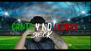 "CANTA Y NO LLORES" 😢 - Sieck (Adios Vaquero) #mexico 2022🟢⚪🔴