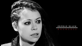 Orphan Black | Reckless