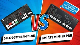 The OSEE GoStream Deck Vs Atem Mini Pro Review