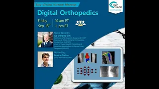 Bay Vision Virtual Meetup - Digital Orthopaedics: The rise of specialty focus in digital health