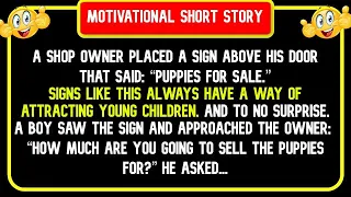 Puppies for Sale (Understanding) | Inspirational Short Story | Motivational Short Story