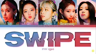 ITZY (있지) - SWIPE (1 HOUR) Lyrics | 1시간