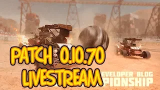 CROSSOUT Patch 0.10.70 Livestream!