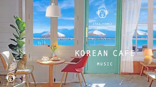 Chill Acoustic Korean Cafe Music, Korean Acoustic Guitar Music, Coffee Shop Cafe Playlist, K-POP BGM