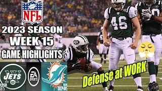 New York Jets vs Miami Dolphins Full Game (12/17/23) WEEK 15 | NFL Highlights 2023