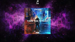 Daxson - Out Of The Void (Album Mix) [FROM THE ALBUM "FACE THE FUTURE"] [COLDHARBOUR RECORDINGS]